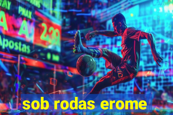 sob rodas erome